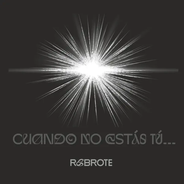 rebrote-cuando-no-estas-tu-portada